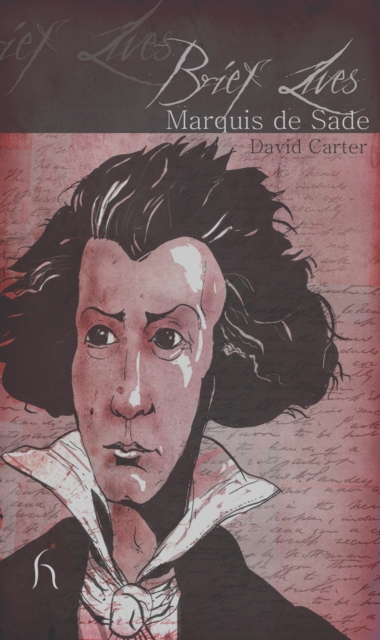 Brief Lives: Marquis de Sade, EPUB eBook