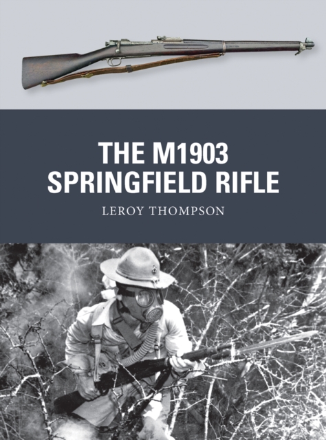 The M1903 Springfield Rifle, EPUB eBook
