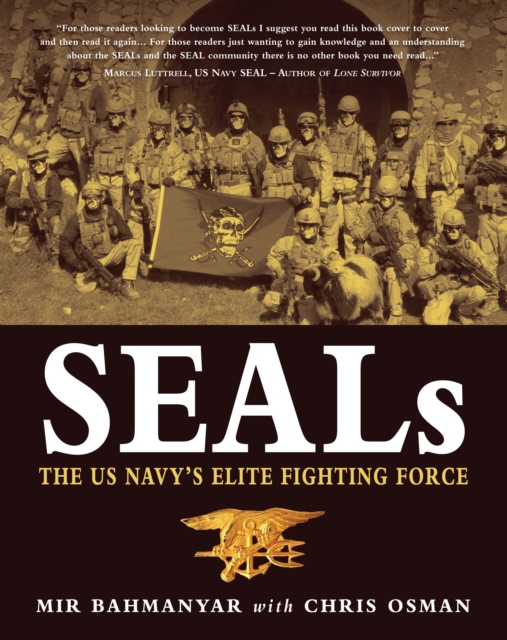 SEALs : The Us Navy’s Elite Fighting Force, EPUB eBook