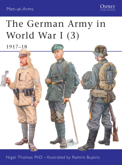 The German Army in World War I (3) : 1917–18, PDF eBook