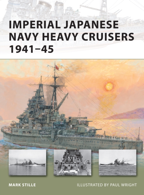Imperial Japanese Navy Heavy Cruisers 1941 45, EPUB eBook
