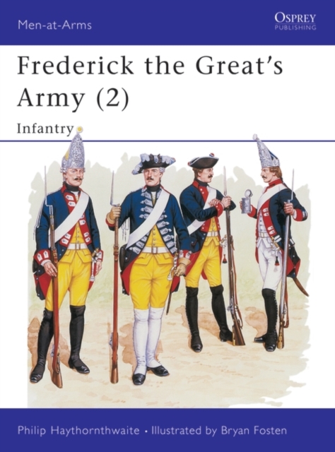 Frederick the Great's Army (2) : Infantry, PDF eBook