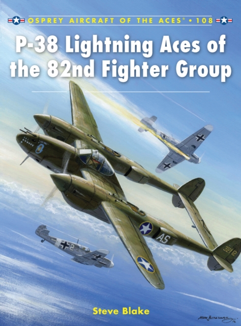 P-38 Lightning Aces of the 82nd Fighter Group, EPUB eBook