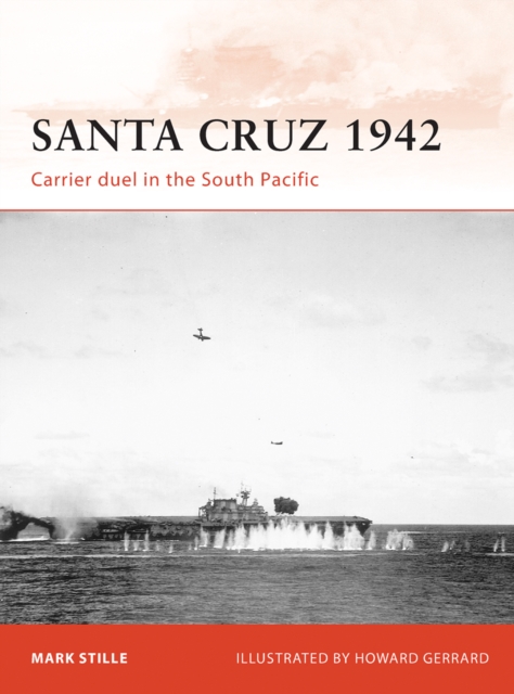 Santa Cruz 1942 : Carrier Duel in the South Pacific, EPUB eBook