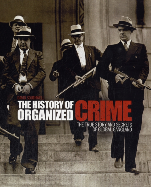History of Organized Crime, Paperback / softback Book