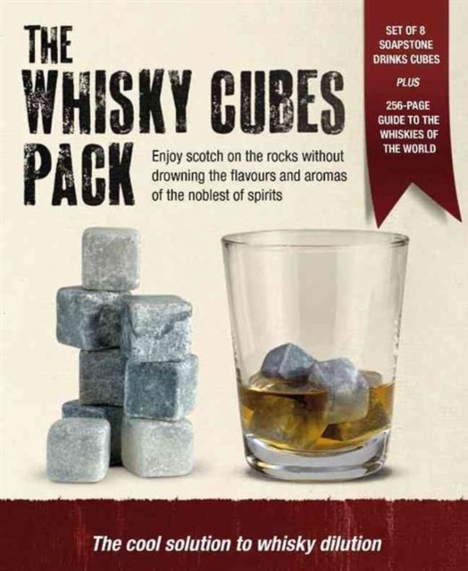 The Whisky Cubes Pack : The Cool Solution to Whisky Dilution, Paperback / softback Book