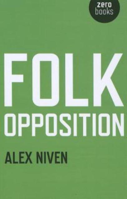 Folk Opposition, Paperback / softback Book