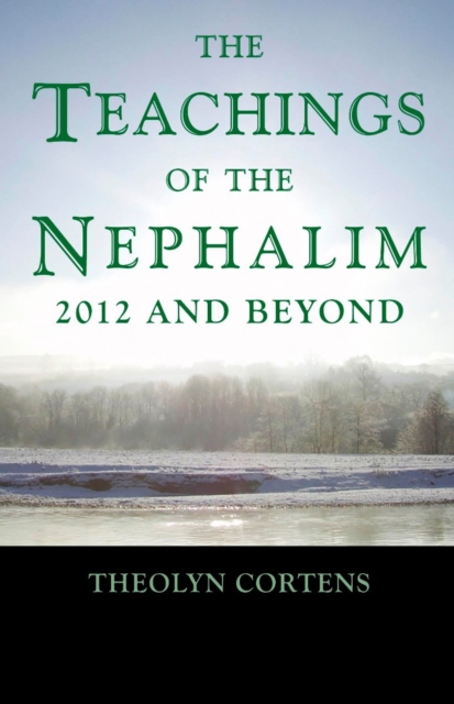 Teachings of the Nephalim : 2012 and Beyond, EPUB eBook