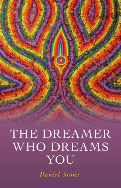 Dreamer Who Dreams You, EPUB eBook