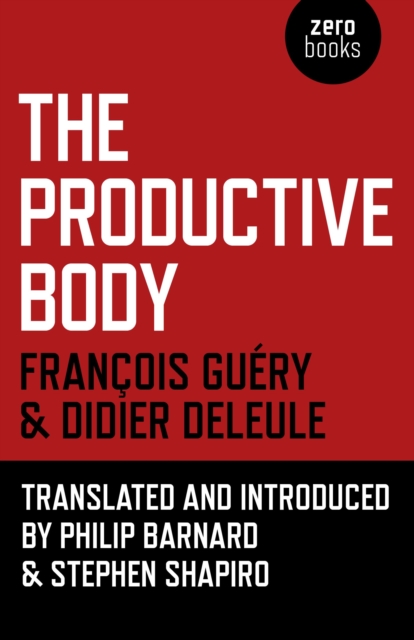 Productive Body, The, Paperback / softback Book