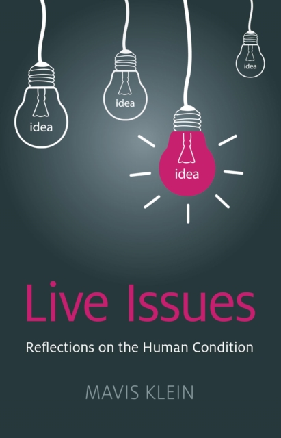 Live Issues : Reflections on the Human Condition, EPUB eBook