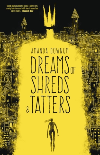 Dreams of Shreds and Tatters, Paperback / softback Book