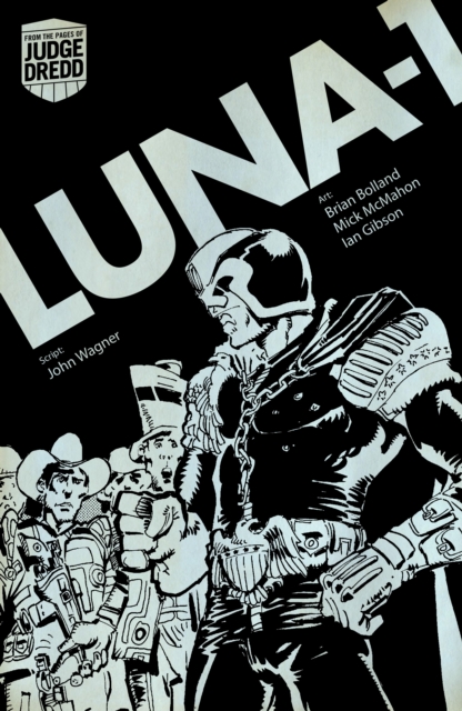 Judge Dredd Luna 1, Paperback / softback Book
