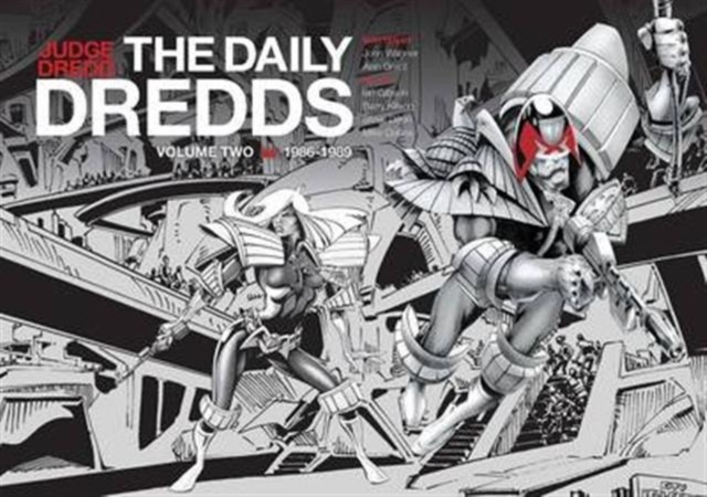 Judge Dredd: The Daily Dredds Volume Two : 1986-1989, Hardback Book