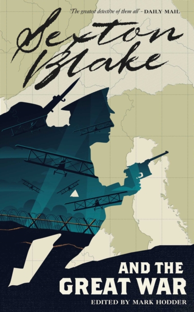 Sexton Blake and the Great War, Paperback / softback Book