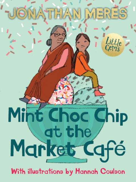 Mint Choc Chip at the Market Cafe, Paperback / softback Book