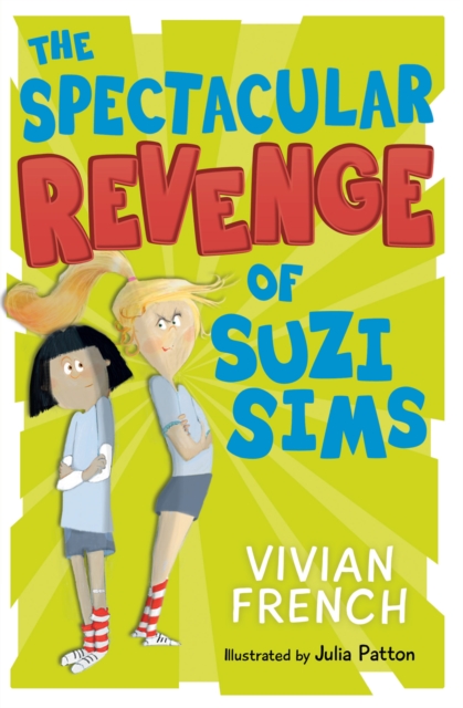 The Spectacular Revenge of Suzi Sims, Paperback / softback Book