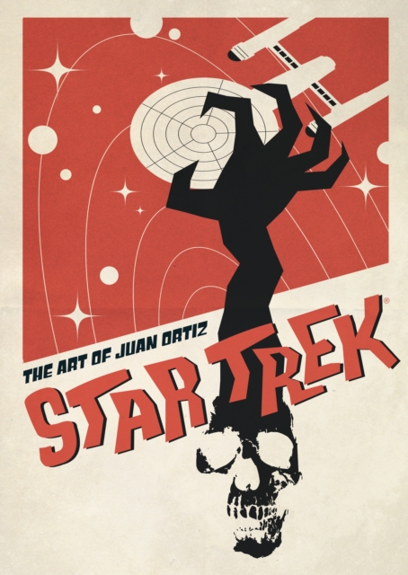 Star Trek: The Art of Juan Ortiz, Hardback Book