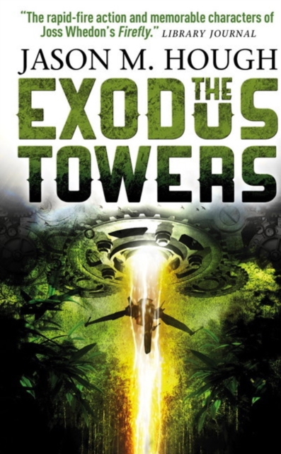 The Exodus Tower, Paperback / softback Book