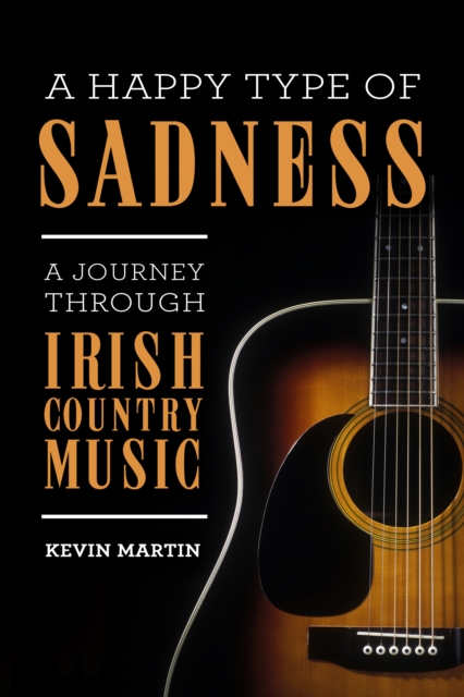 A Happy Type of Sadness:, EPUB eBook