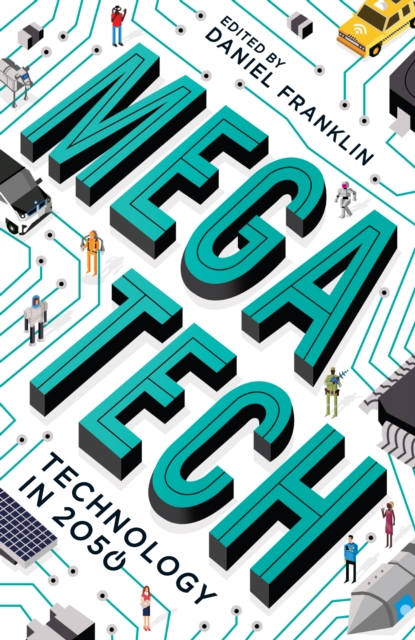 Megatech : Technology in 2050, Paperback / softback Book