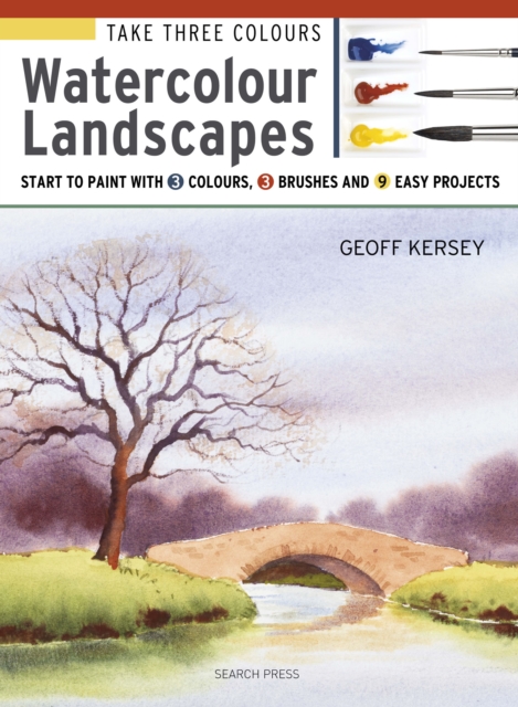 Take Three Colours : Watercolour Landscapes, EPUB eBook