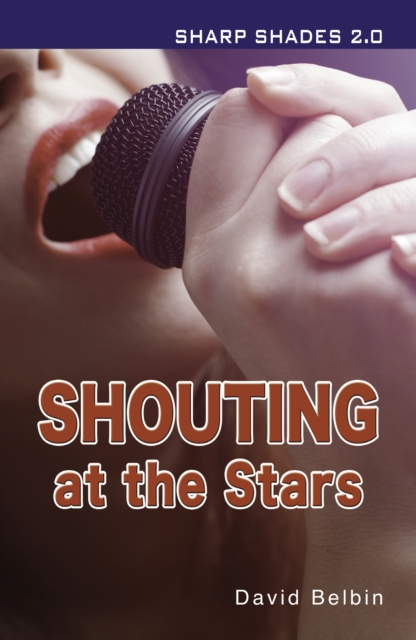 Shouting at the Stars (Sharp Shades 2.0), EPUB eBook