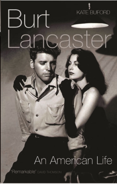 Burt Lancaster : An American Life, EPUB eBook