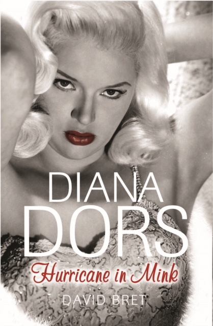 Diana Dors : Hurricane in Mink, EPUB eBook