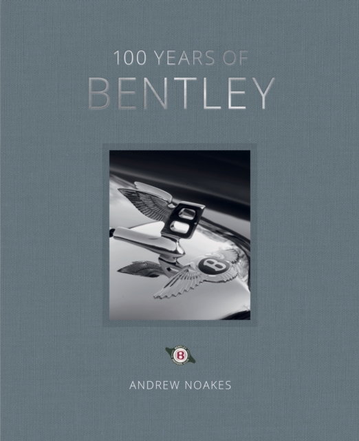100 Years of Bentley, EPUB eBook