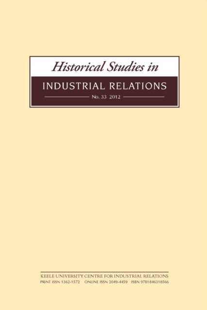 Historical Studies in Industrial Relations, Volume 35 2014, Paperback / softback Book