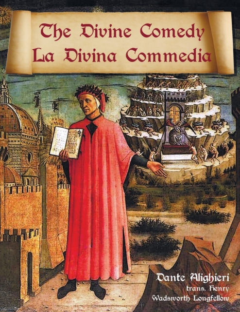 The Divine Comedy / La Divina Commedia - Parallel Italian / English Translation, Paperback / softback Book