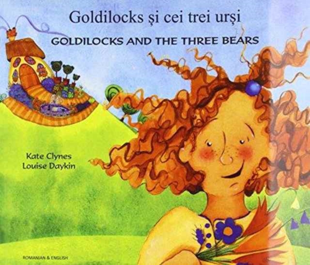Goldilocks & the Three Bears in Romanian & English, Paperback / softback Book