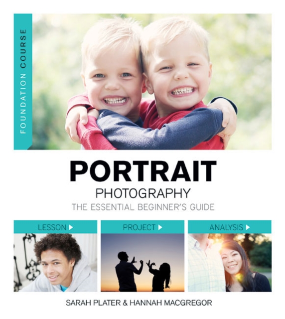 Foundation Course: Portrait Photography, Paperback / softback Book