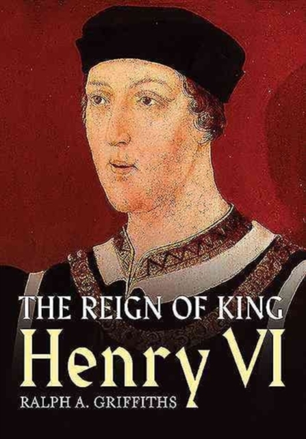 Reign of Henry VI, Paperback / softback Book