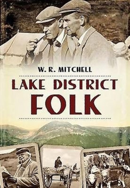 Lake District Folk, Paperback / softback Book