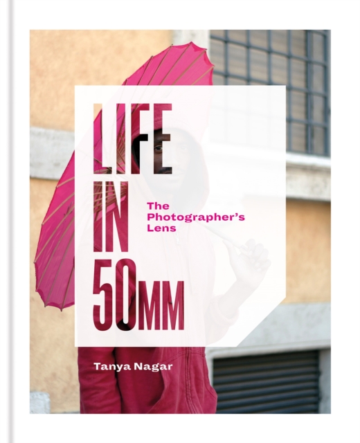 Life in 50mm: The Photographer's Lens, EPUB eBook