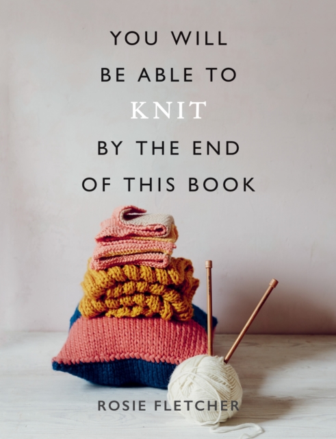 You Will Be Able to Knit by the End of This Book, EPUB eBook