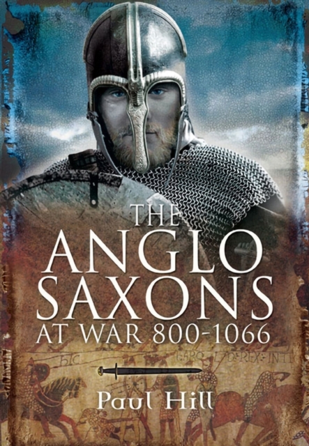 The Anglo-Saxons at War, 800-1066, EPUB eBook