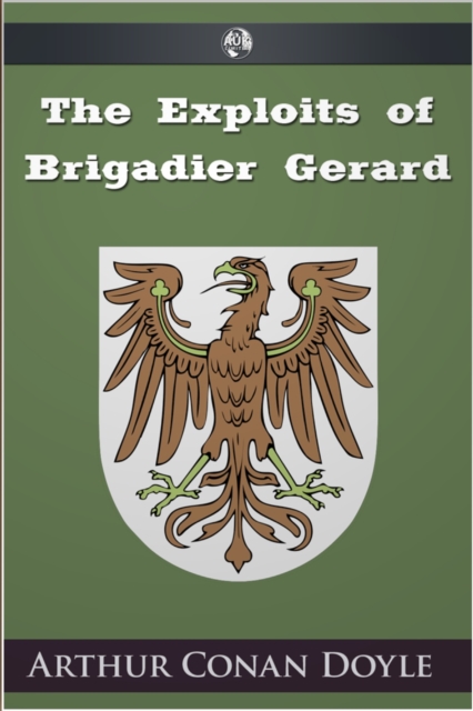 The Exploits of Brigadier Gerard, EPUB eBook