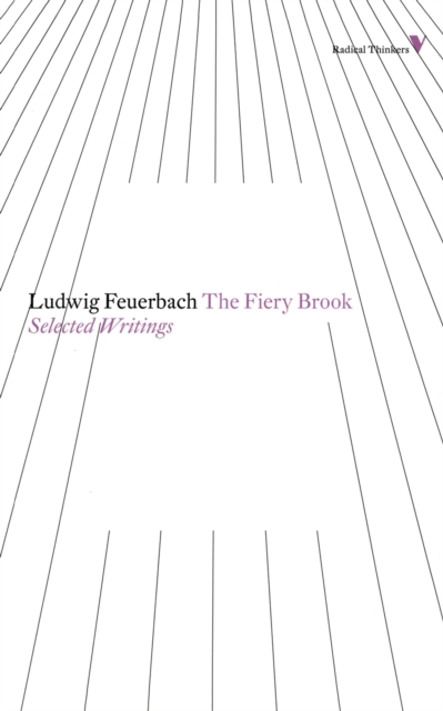 The Fiery Brook : Selected Writings, Paperback / softback Book