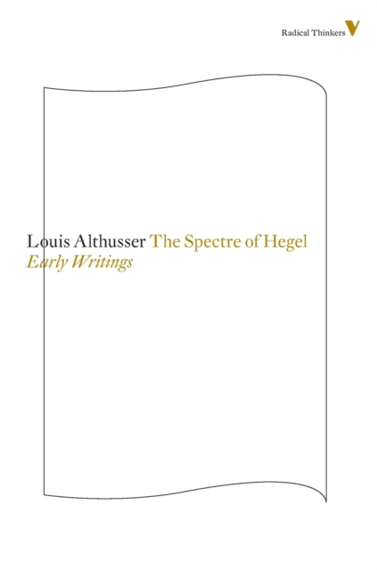 The Spectre of Hegel : Early Writings, Paperback / softback Book