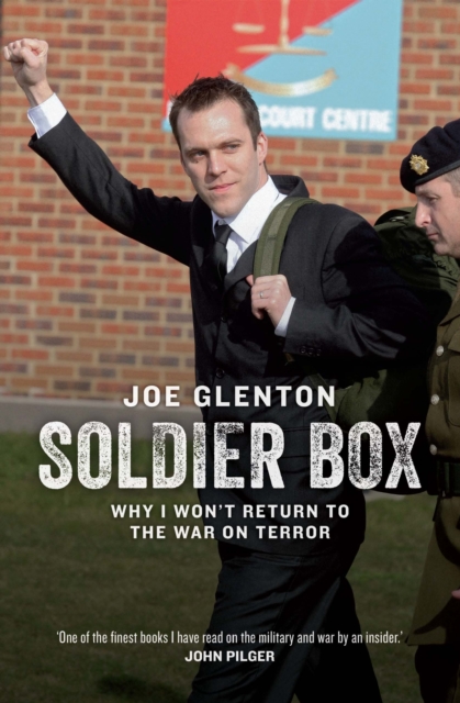 Soldier Box : Why I Won't Return to the War on Terror, EPUB eBook