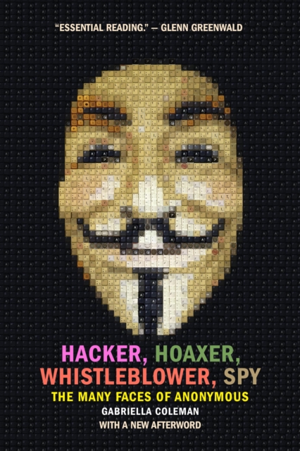 Hacker, Hoaxer, Whistleblower, Spy, EPUB eBook