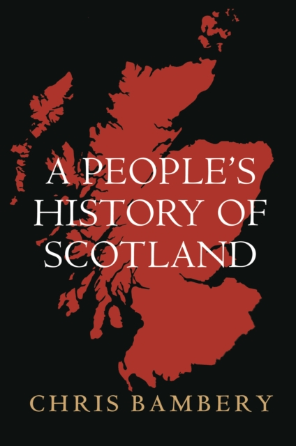 A People's History of Scotland, EPUB eBook