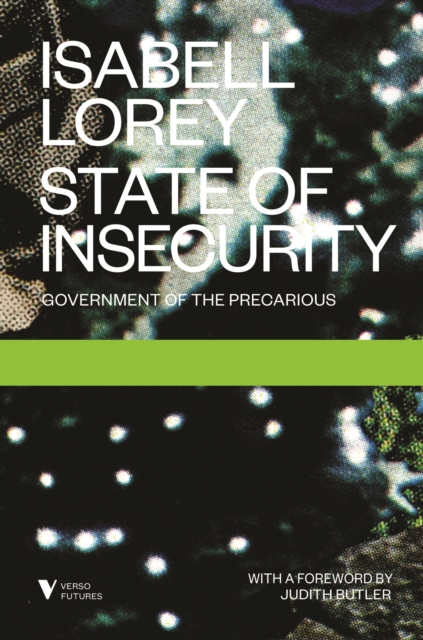 State of Insecurity : Government of the Precarious, EPUB eBook