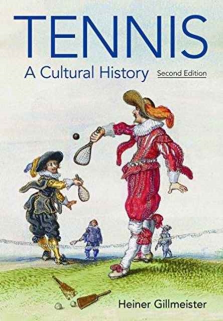 Tennis : A Cultural History, Paperback / softback Book