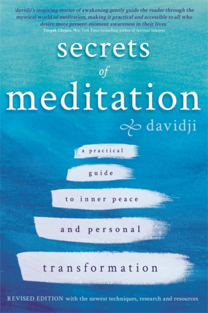 Secrets of Meditation : A Practical Guide to Inner Peace and Personal Transformation – Revised Edition, Paperback / softback Book