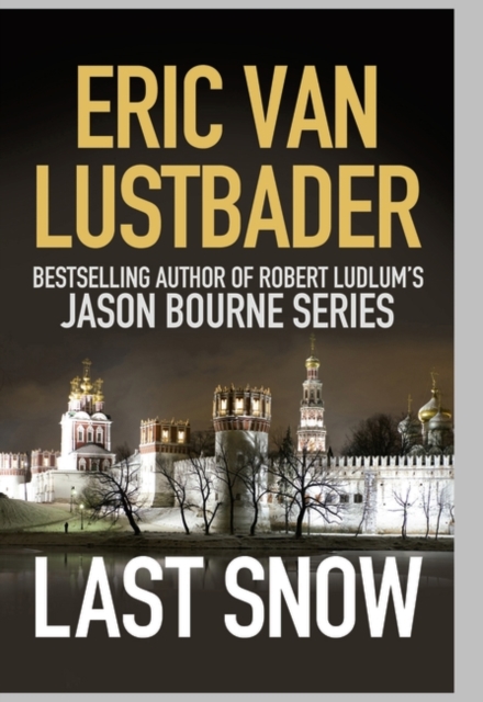 Last Snow, Hardback Book