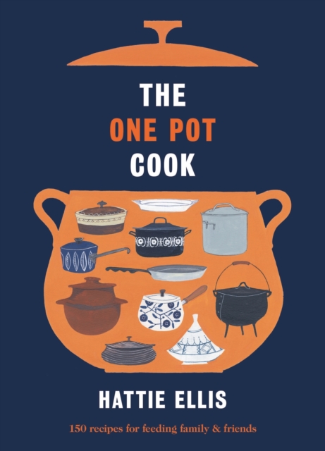 The One Pot Cook, Hardback Book